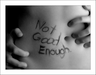 I am not good enough